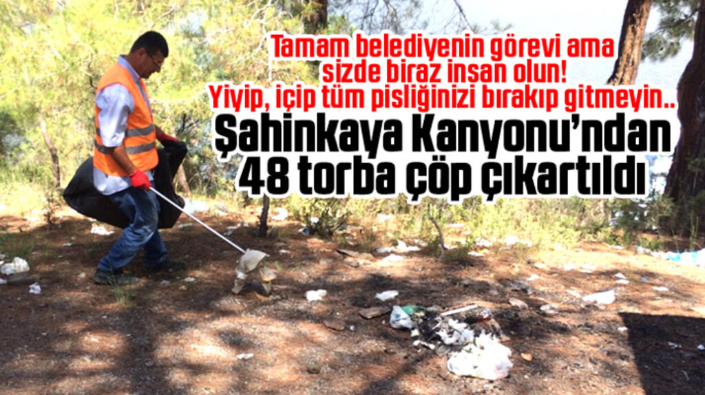 Samsun'da Şahinkaya Kanyonu ve Tabiat Parkından 48 torba çöp çıktı