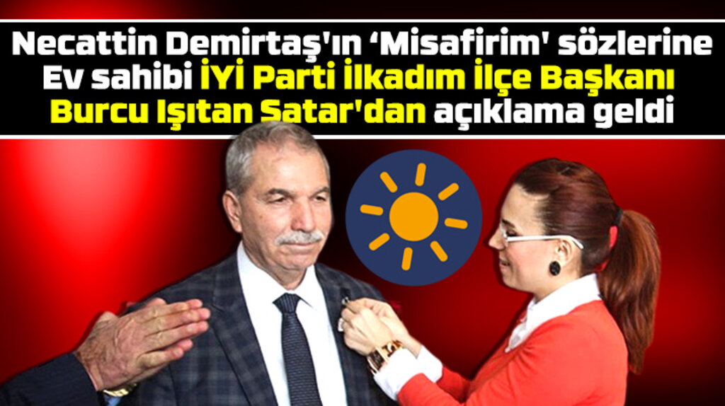İYİ Parti İlkadım İlçe Başkanı Burcu Işıtan Satar'dan Demirtaş'ın sözleri ile ilgili açıklama