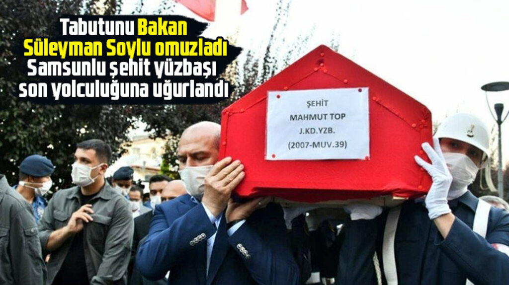 Samsun'un Havza ilçesinde şehit yüzbaşı Mahmut Top toprağa verildi