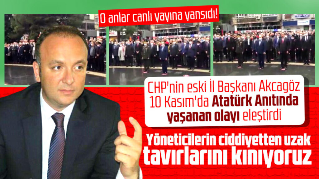 CHP Samsun eski İl Başkanı Akcagöz 10 Kasım töreninde yaşanan olaya tepki gösterdi