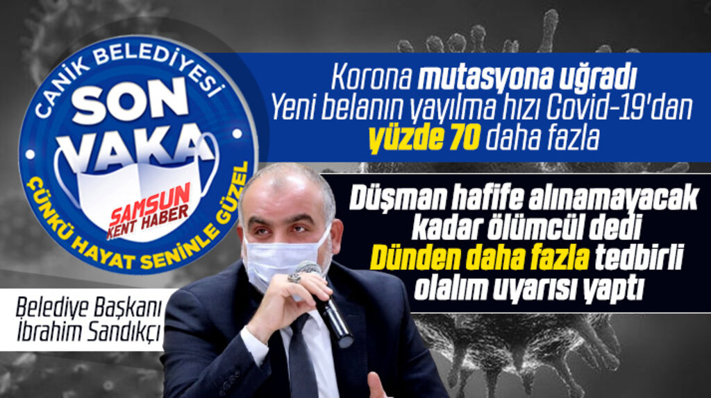 İbrahim Sandıkçı yüzde 70 daha hızlı yayılan B117 virüsüne karşı uyardı