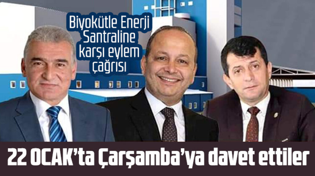 Çarşamba Biyokütle Enerji Santraline karşı kitlesel basın açıklaması düzenlenecek