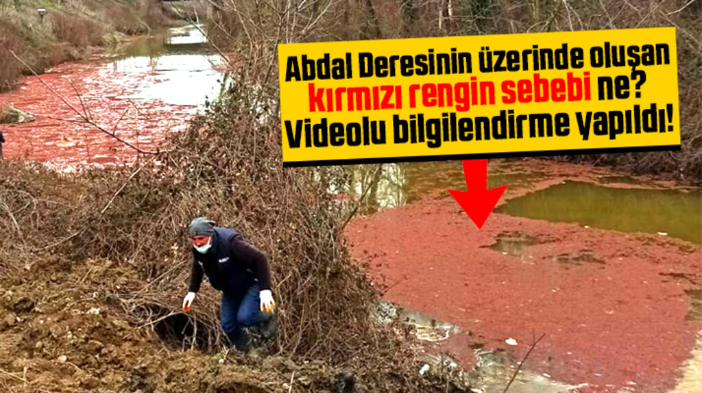 Çarşamba ilçesinde Abdal Deresi neden kırmızı renge dönüştü videolu bilgilendirme yapıldı
