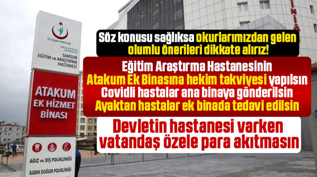 Samsun Eğitim Araştırma Hastanesi Atakum Ek binasına hekim takviyesi istendi