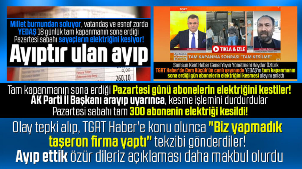 YEDAŞ Pazartesi günü elektriği biz kesmedik taşeron firma kesti dedi
