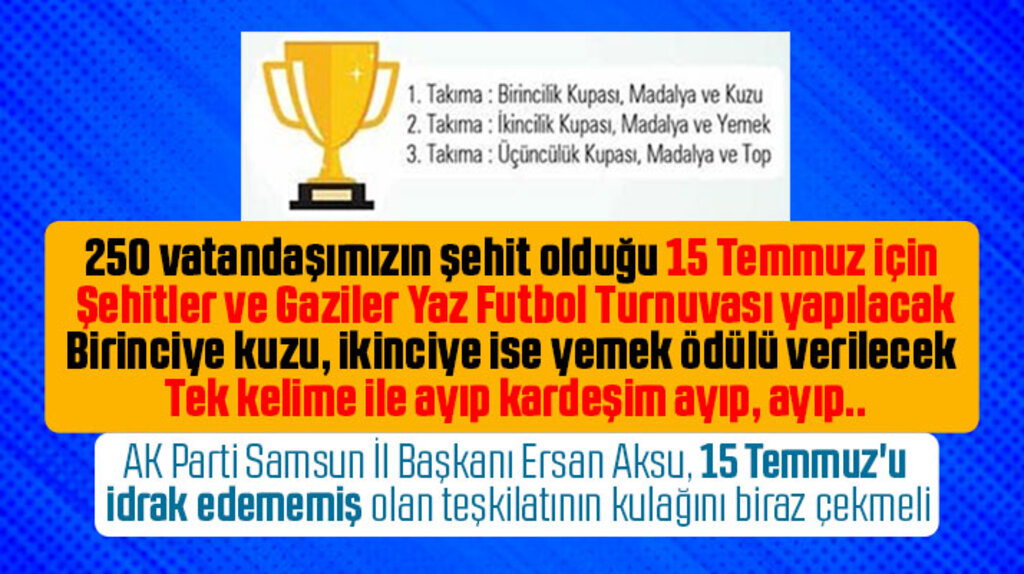 Samsun'da 15 Temmuz Şehitleri futbol turnuvasında kuzu ve yemek ödülü tepki çekti