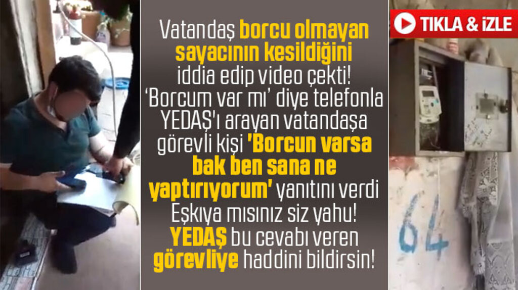 Samsun'da YEDAŞ'a borcum var mı diye soran vatandaşa tehdit gibi cevap!