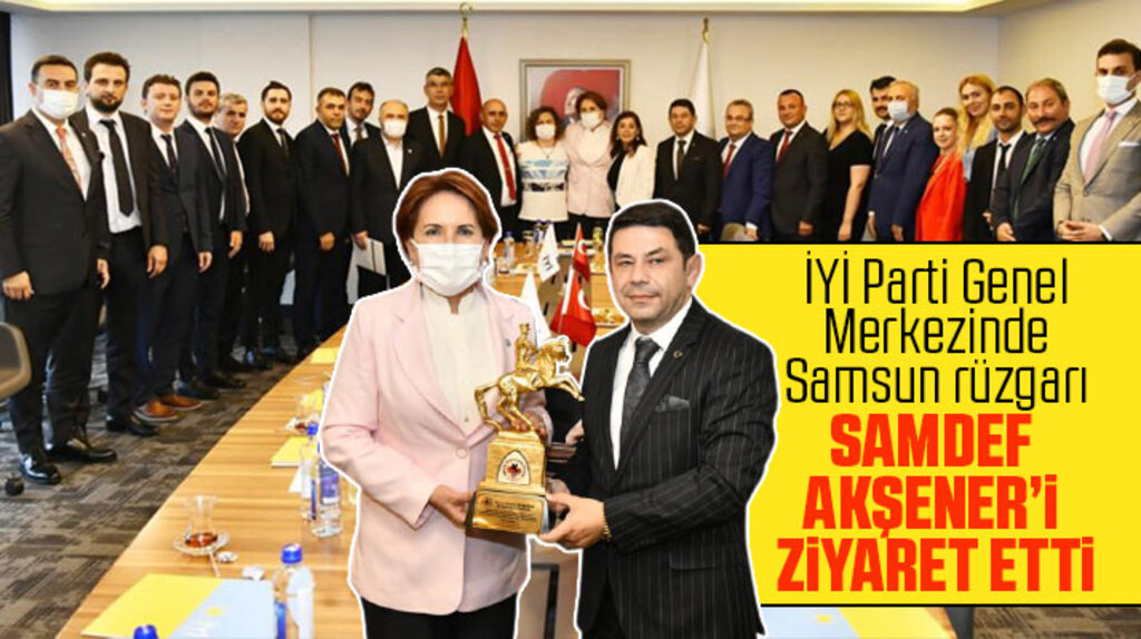 SAMDEF Yönetimi Meral Akşener'i ziyaret etti