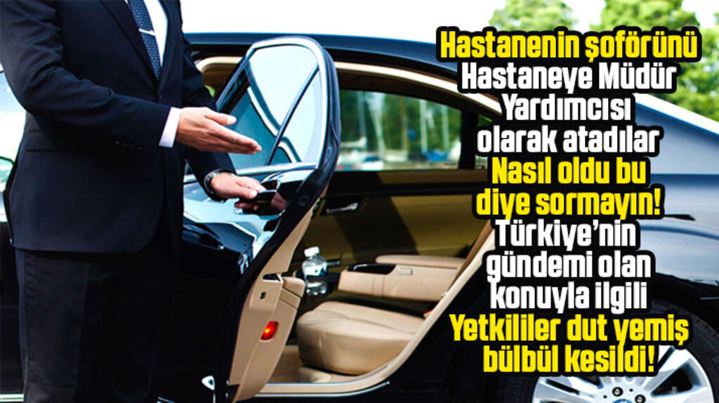 Samsun'da hastanede şaşkınlık yaratan atama! Şofördü, müdür yardımcısı oldu