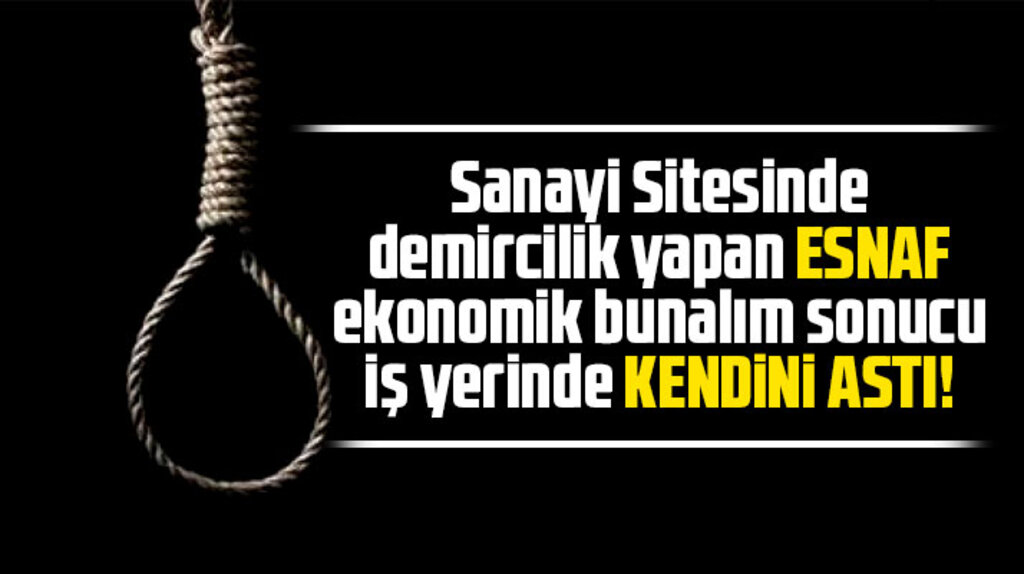 Samsun'un Çarşamba ilçesinde esnaf kendini iş yerinde asarak intihar etti