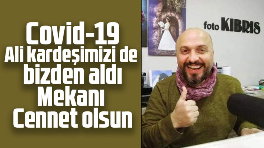 Samsun'da fotoğrafçı Ali Öztürk, Covid-19 sebebiyle hayatını kaybetti