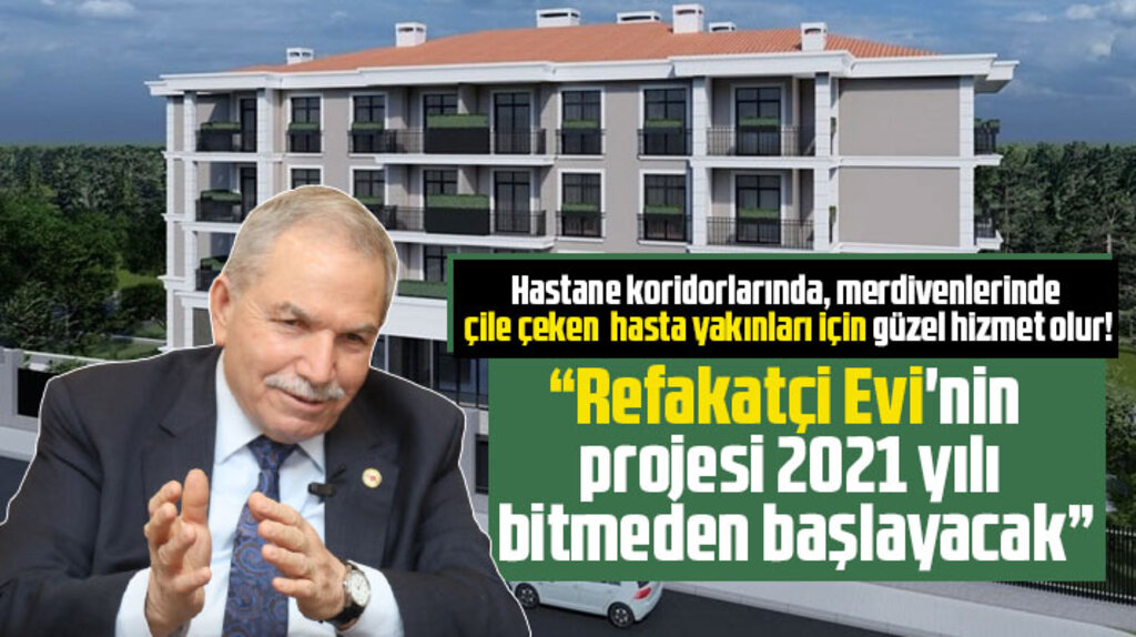 Samsun'da hasta yakınları için İlkadım Belediyesi Refakatçi Evi yapacak