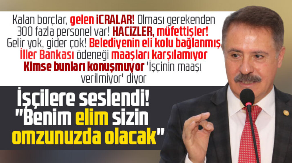 Cemil Deveci belediye işçilerine seslendi! Elim omuzunuzda olacak