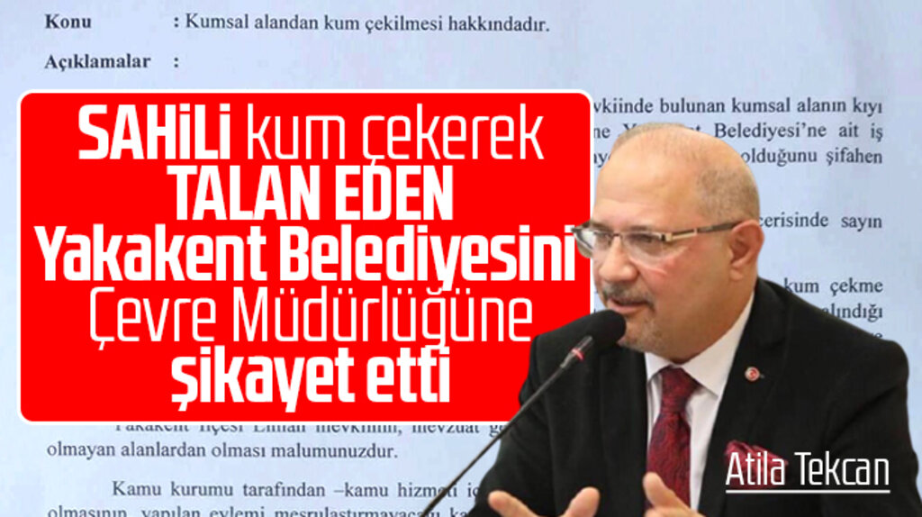 Samsun'da sahilden kum alan Yakakent Belediyesi Çevre Müdürlüğüne şikayet edildi