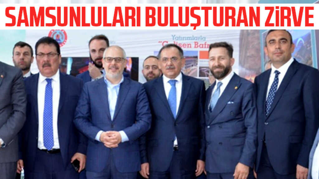 Samsunluları İstanbul'da buluşturan zirve