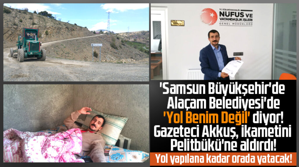 Samsun'da Pelitbükü Grup Yolu'nun yapılması için gazeteci ilginç bir yola başvurdu