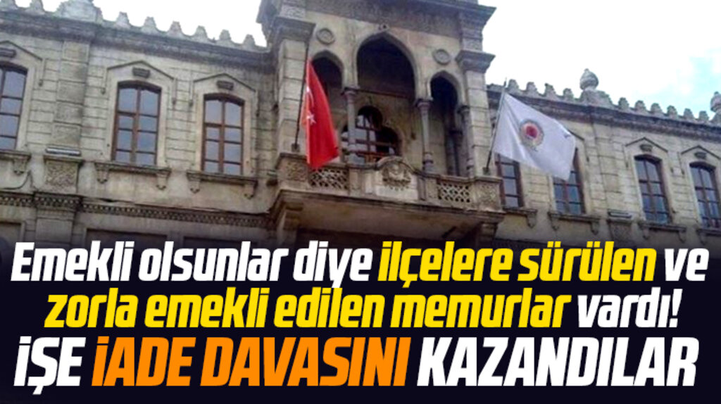 Samsun Büyükşehir'de resen emekli edilen memurlar işe iade davasını kazandı