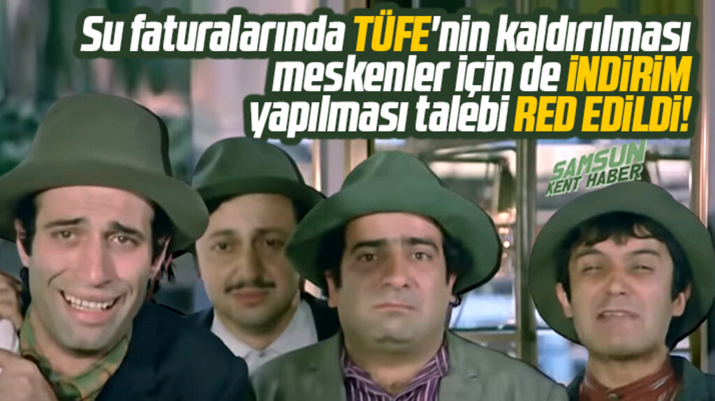 Samsun'da su faturasında TÜFE'nin kaldırılması ve indirim talebi red edildi