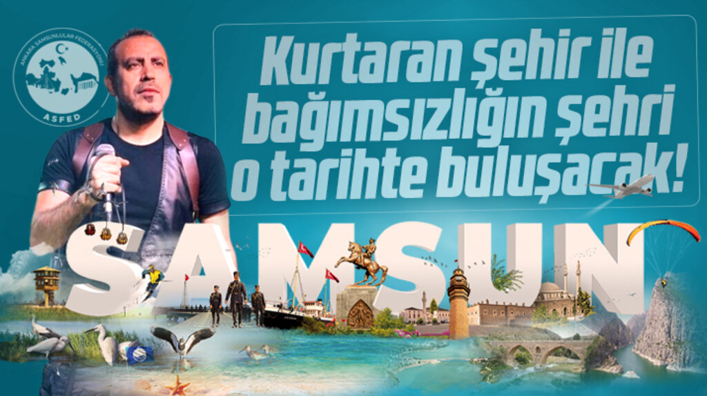 ASFED'in Ankara'da yapacağı Büyük Samsun Gençlik Buluşması muhteşem geçecek