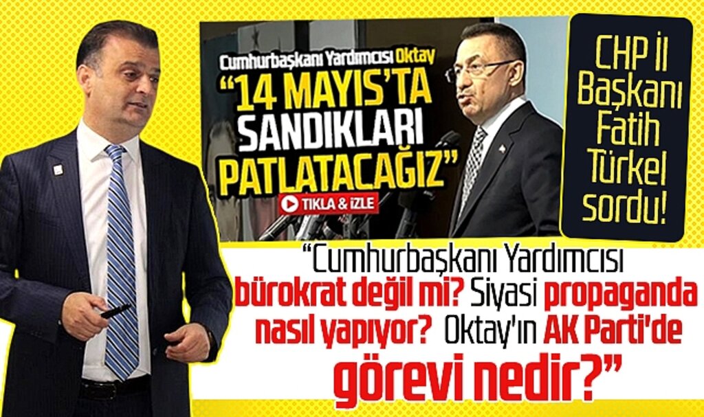 CHP Samsun İl Başkanı Türkel'den Fuat Oktay'a siyasi propaganda tepkisi!