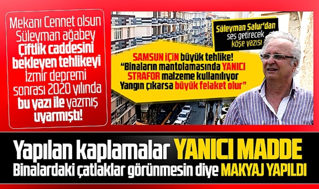 Samsun'da Çiftlik caddesini bekleyen büyük tehlike! Kaplamalar yanıcı madde! 