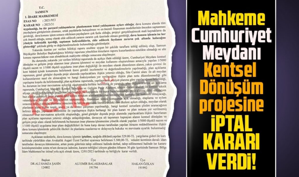 Samsun'da Cumhuriyet Meydanı Kentsel Dönüşüm projesine iptal kararı