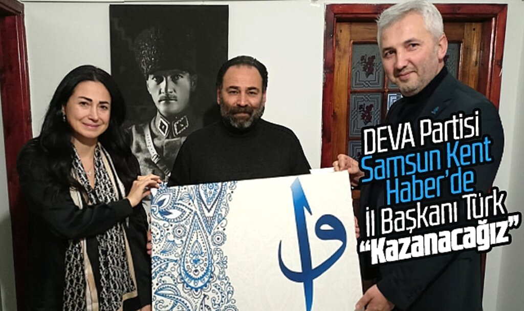 DEVA Partisi Samsun İl ve İlkadım İlçe Başkanı Samsun Kent Haber | Samsun Haber | Samsun Haberleri'i ziyaret etti