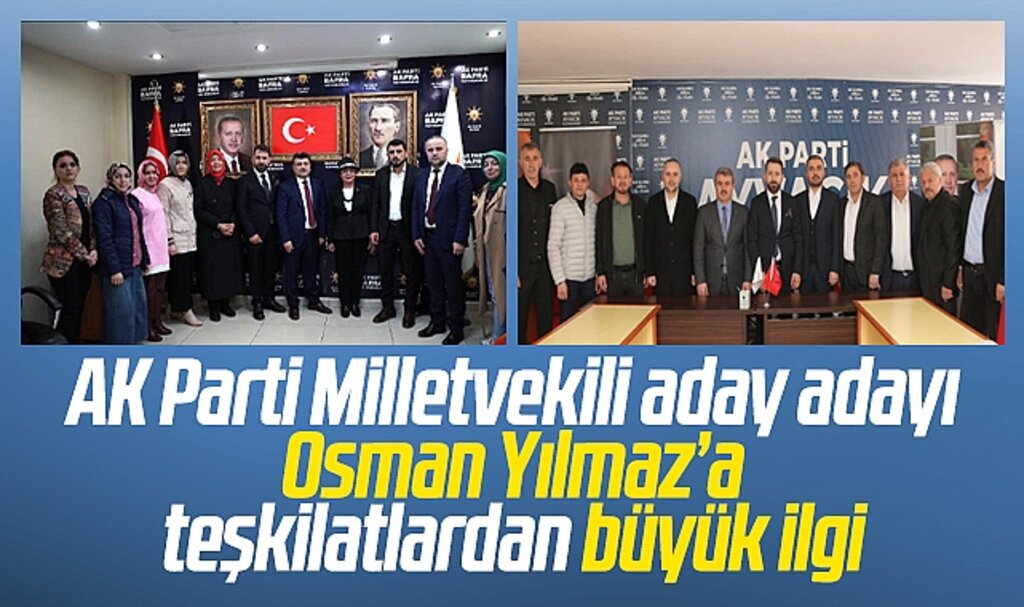 Samsun'da AK Parti Milletvekili aday adayı Osman Yılmaz'a büyük ilgi