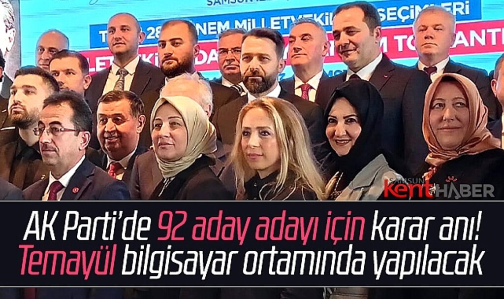 Samsun'da AK Parti milletvekili aday adayları için Cumartesi temayül yapılacak