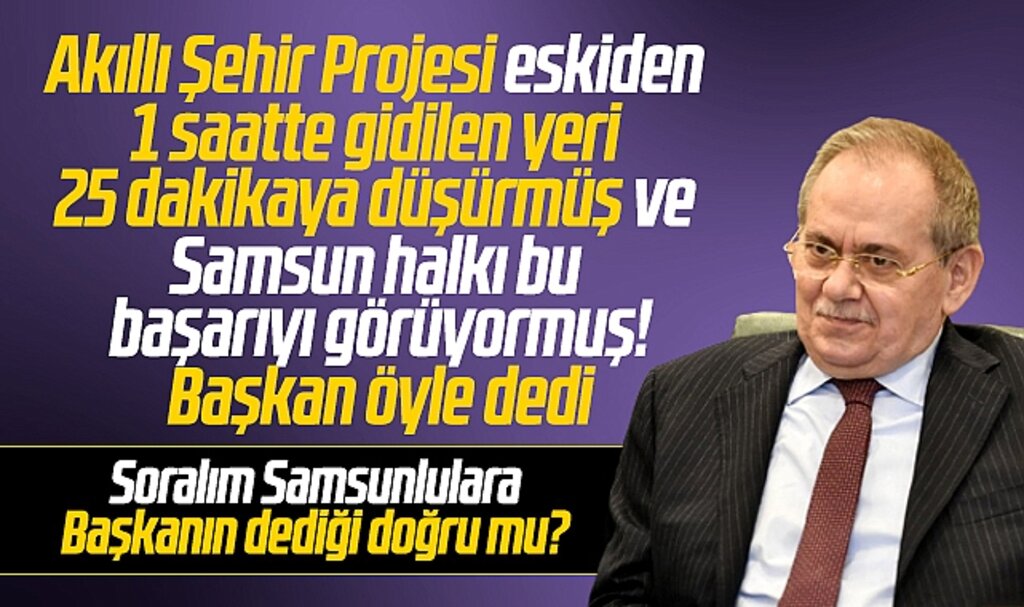 Samsun'da Akıllı Şehir projesi 1 saatte gidilen yeri 25 dakikaya indirmiş!