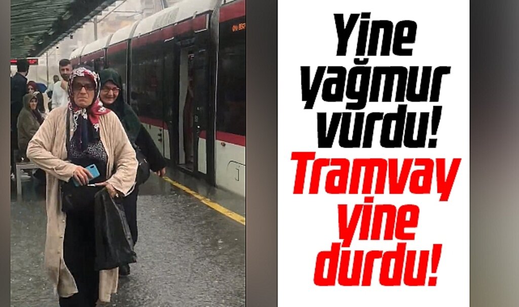 Samsun'da yine yağmur yağdı, tramvay seferleri yine durdu