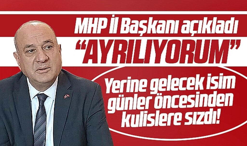 MHP Samsun İl Başkanı Kandıra görevinden ayrılacağını açıkladı! İşte yeni MHP İl Başkanı