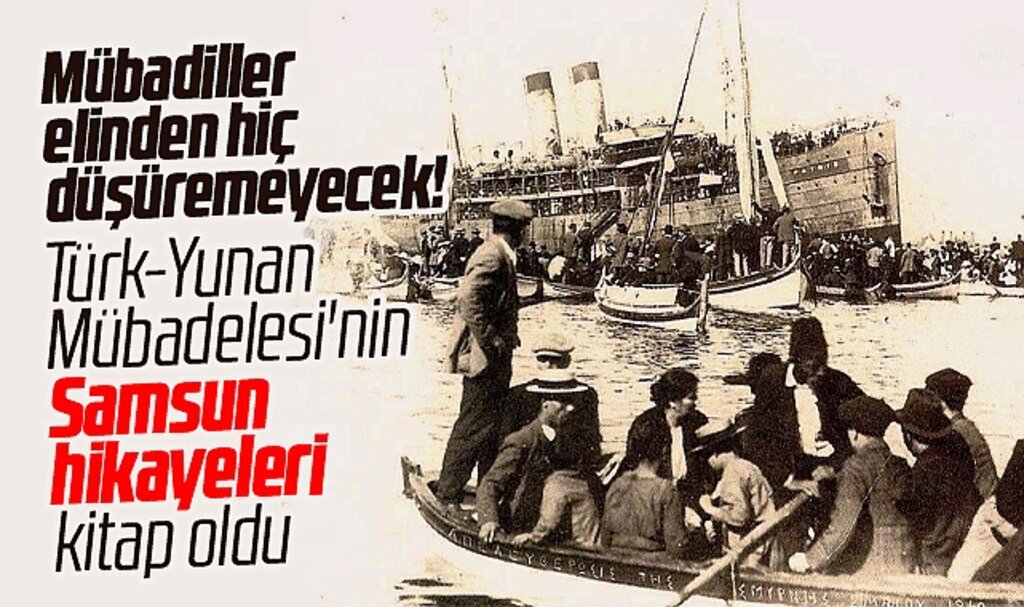 Samsun'da yaşayan mübadillerin elinden hiç düşüremeyeceği kitap! 