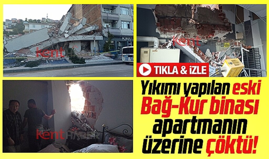 Samsun'da yıkımı yapılan bina, apartmanın üzerine çöktü! Aileler ölümden döndü!