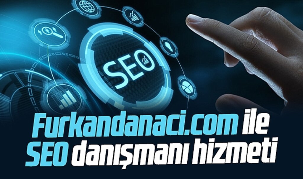 SEO nedir, ne işe yarar? İşin uzmanı Furkan Danacı bilgilendiriyor