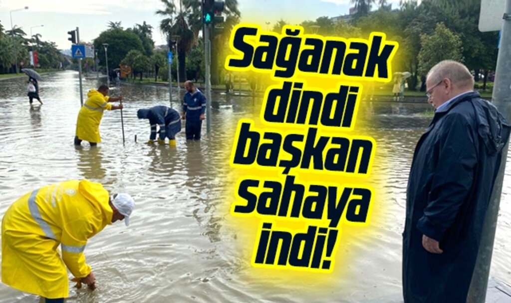 Samsun Büyükşehir Başkanı Demir, sağanak yağmur dindikten sonra sahaya çıktı