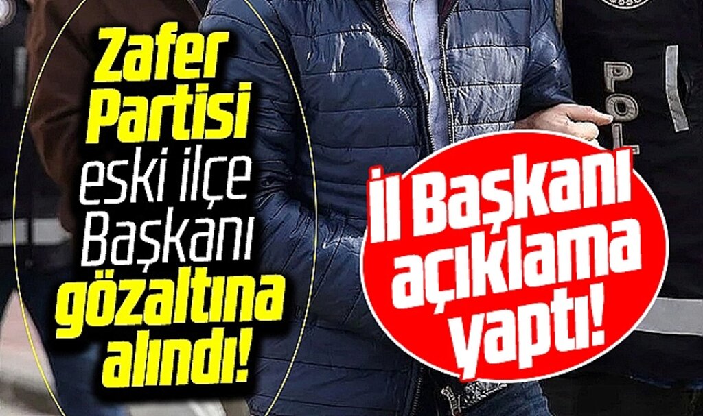 Zafer Partisi Samsun İl Başkanı Şen eski ilçe başkanın gözaltına alınmasına tepki gösterdi