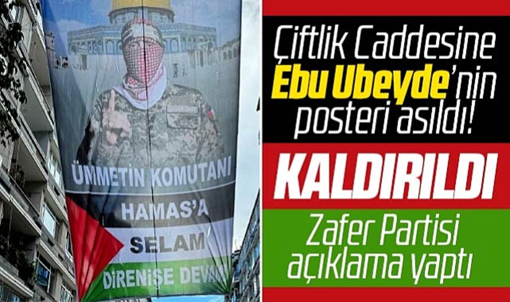 Samsun'da Çiftlik caddesine Ebu Ubeyde'nin posteri asıldı! Zafer Partisi açıklama yaptı