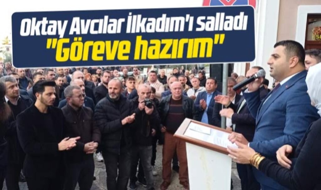 Samsun'da Oktay Avcılar İlkadım Belediye Başkan aday adaylığını açıkladı