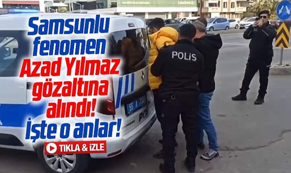 Samsunlu fenomen Azad Yılmaz Araplara küfür etti! Gözaltına alındı! İşte o anlar!