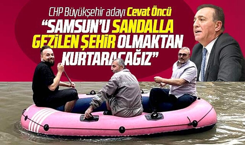 CHP Samsun Büyükşehir adayı Cevat Öncü: Samsun'u kurtaracağız