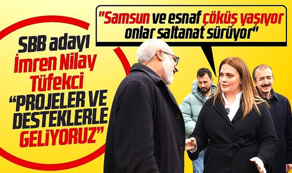 İmren Nilay Tüfekci açıkladı! Samsun ve esnaf çöküş yaşıyor onlar saltanat sürüyor