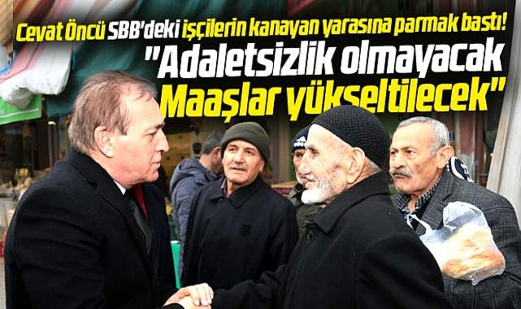 Samsun Büyükşehir Adayı Cevat Öncü: SBB işçilerinin maaşlarını yükselteceğiz