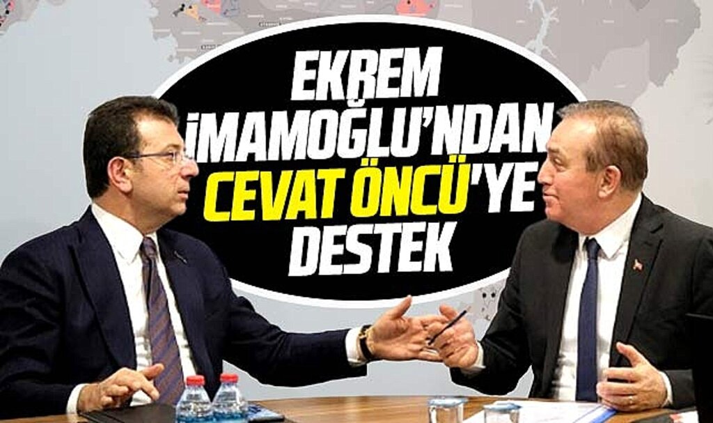 Samsun Büyükşehir adayı Cevat Öncü'ye Ekrem İmamoğlu'ndan destek