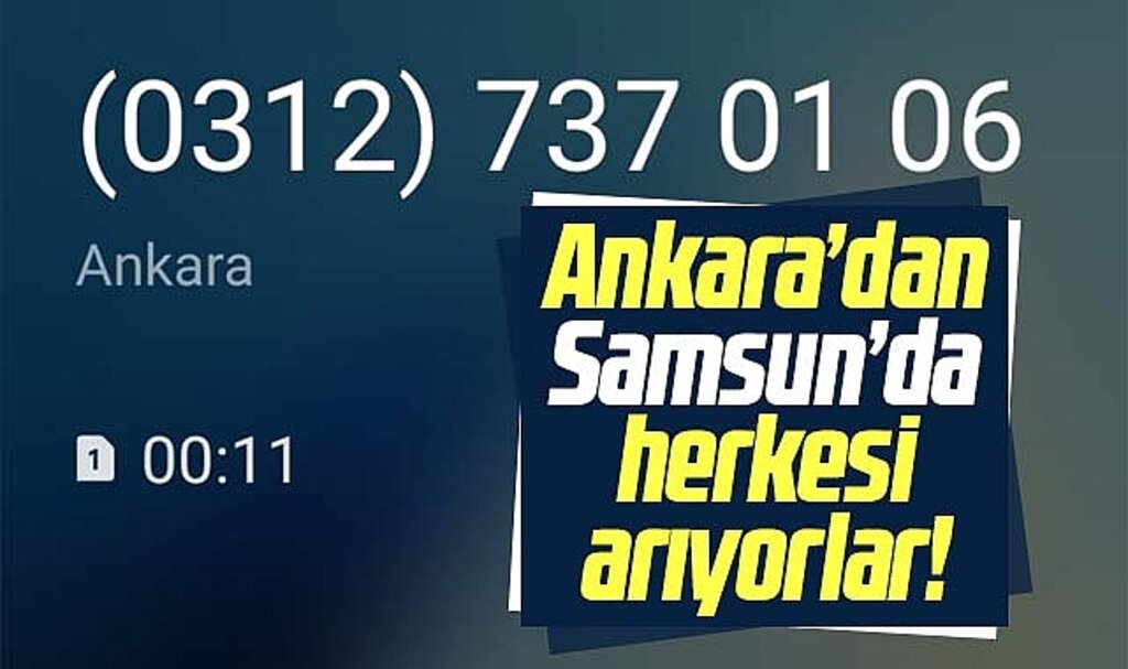 Samsun'da herkesi Ankara'dan cepten arıyorlar!