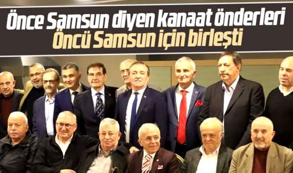 Samsun'da kanaat önderleri Büyükşehir adayı Cevat Öncü etrafında birleşti