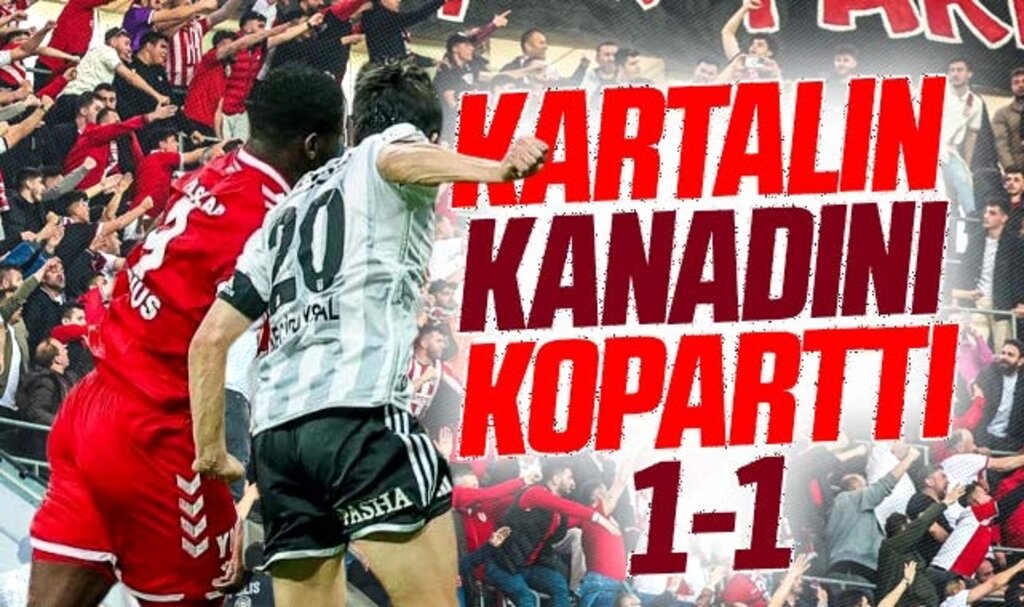 Beşiktaş-Samsunspor maçı 1-1 bitti! Samsunspor kartalın kanadını koparttı