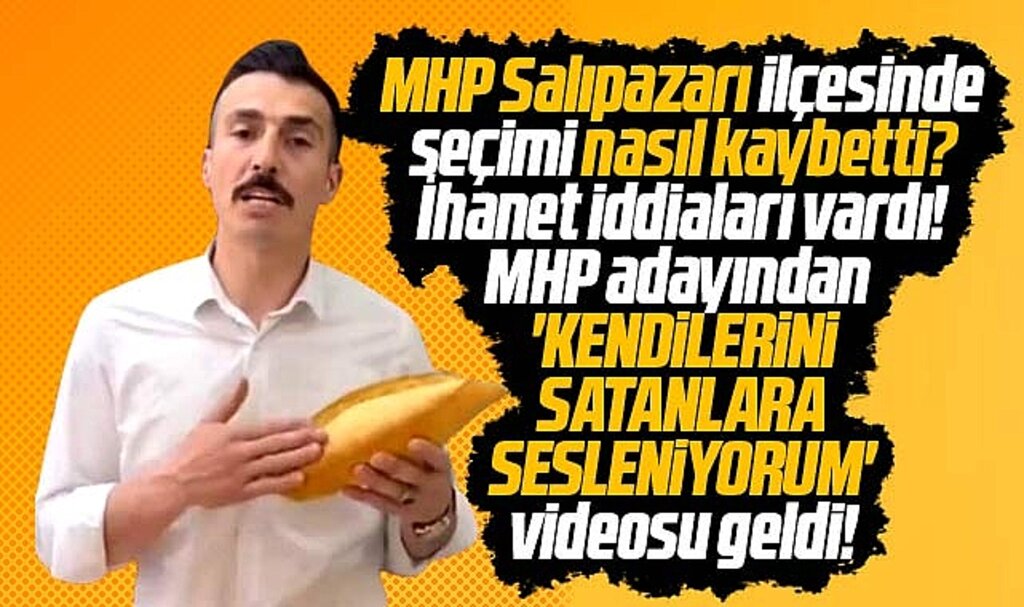 Samsun'da MHP Salıpazarı adayı Yüksel'den kendilerini satanlara sesleniyorum videosu
