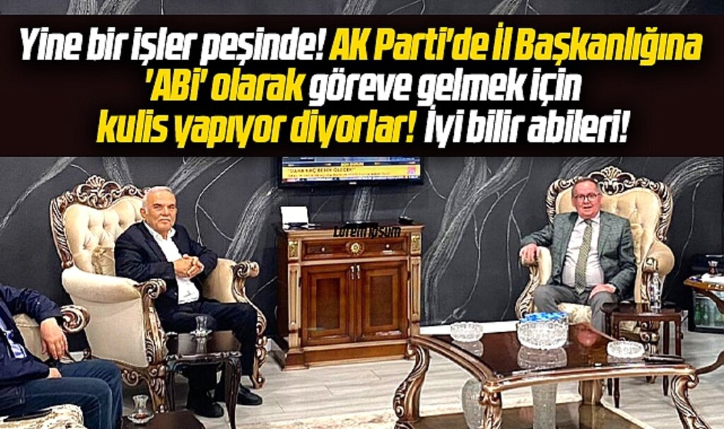 Samsun AK Parti'de ilginç iddia! Mustafa Demir İl Başkanı olmak için kulis yapıyor!