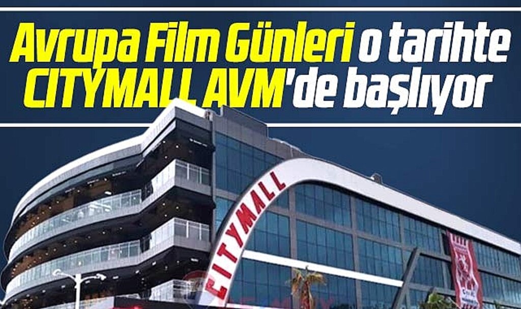 Samsun'da Cıty Mall AVM'de Avrupa Film Günleri düzenlenecek